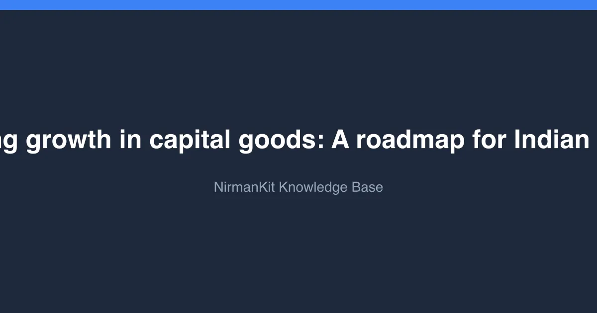 Securing growth in capital goods: A roadmap for Indian MSMEs cover