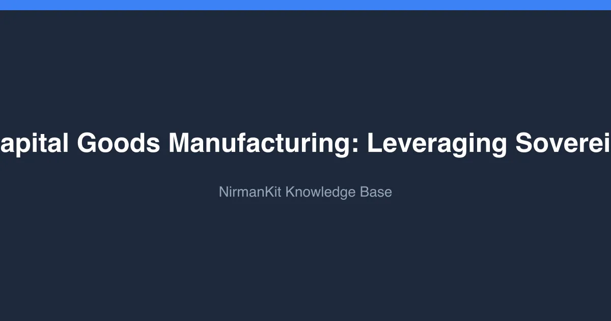 Blueprint for Capital Goods Manufacturing: Leveraging Sovereign Guarantees cover
