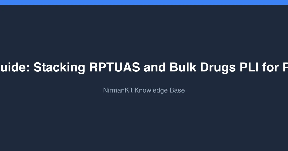 Scheme Pair Guide: Stacking RPTUAS and Bulk Drugs PLI for Pharma MSMEs cover