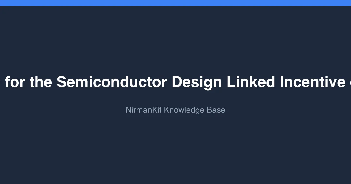 How to Apply for the Semiconductor Design Linked Incentive (DLI) Scheme cover