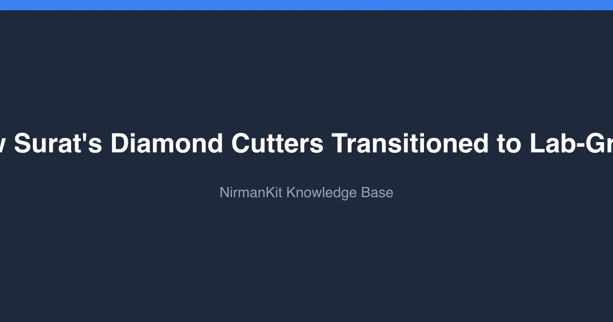 Case Study: How Surat's Diamond Cutters Transitioned to Lab-Grown Technology cover